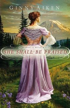 portada She Shall be Praised (Women of Hope) (in English)