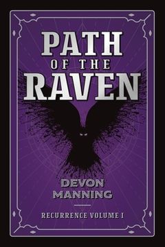 portada Path of the Raven: Recurrence Vol I (en Inglés)