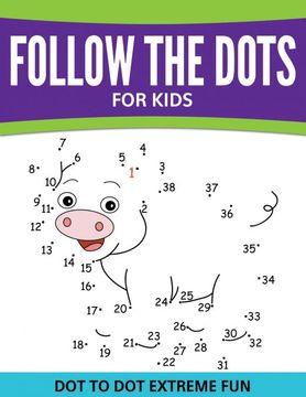 portada Follow the Dots for Kids: Dot to dot Extreme fun (in English)