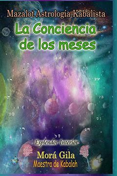 portada Mazalot Astrología Kabalista: La Conciencia de Cada mes