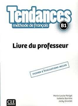 portada Tendances. Méthode de Français. B1. Livre du Professeur (in French)