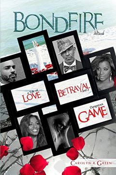 portada Bondfire: A Tale of Love, Betrayal and a Dangerous Game (en Inglés)