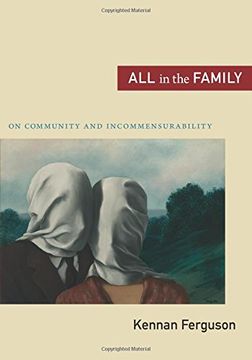 portada All in the Family: On Community and Incommensurability (en Inglés)
