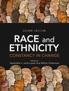 portada Race and Ethnicity: Constancy in Change (en Inglés)