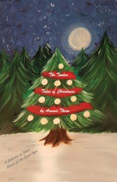 portada The Twelve Tales of Christmas: A Collection of Short Stories for the Entire Year (in English)