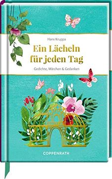portada Ein Lächeln für Jeden Tag: Gedichte, Märchen & Gedanken (Edizione) (en Alemán)