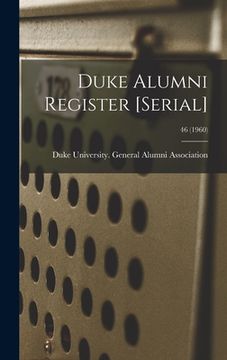portada Duke Alumni Register [serial]; 46 (1960) (en Inglés)