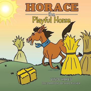 portada Horace the Playful Horse
