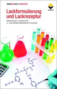 portada Lackformulierung und Lackrezeptur: Das Lehrbuch für Ausbildung und Praxis (en Alemán)