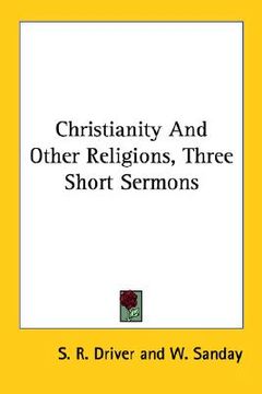 portada christianity and other religions, three short sermons (en Inglés)