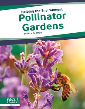 portada Helping the Environment: Pollinator Gardens (en Inglés)