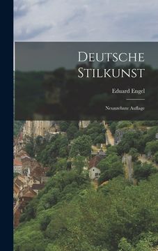 portada Deutsche Stilkunst: Neunzehnte Auflage (en Alemán)
