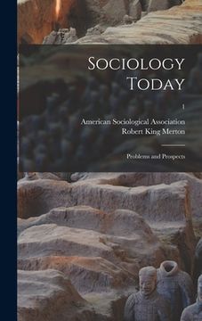 portada Sociology Today; Problems and Prospects; 1 (en Inglés)