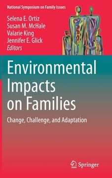 portada Environmental Impacts on Families: Change, Challenge, and Adaptation (en Inglés)