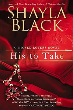 portada His to Take (Wicked Lovers) (in English)