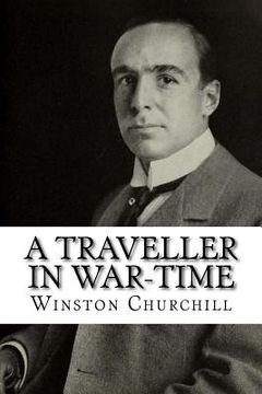 portada A Traveller in War-Time (en Inglés)