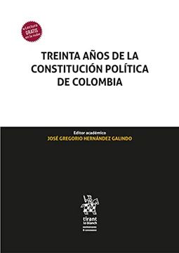 portada Treinta Años de la Constitución Política de Colombia (Homenajes y Congresos -Colombia-)