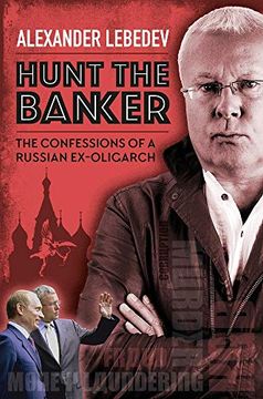 portada Hunt the Banker: The Confessions of a Russian Ex-Oligarch (en Inglés)