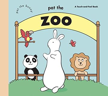 portada Pat the zoo (Pat the Bunny (Board Books)) (in English)