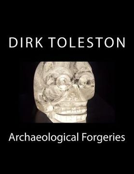 portada Archaeological Forgeries (en Inglés)