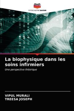 portada La biophysique dans les soins infirmiers (in French)
