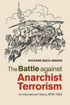 portada The Battle Against Anarchist Terrorism (en Inglés)