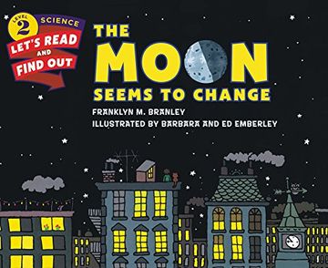 portada The Moon Seems to Change (Let's-Read-and-Find-Out Science 2)
