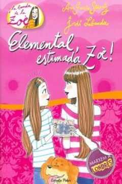 portada 2. Elemental, Estimada zoè (la Banda de la Zoè. Tapa Dura) (in Catalá)