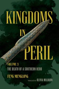 portada Kingdoms in Peril, Volume 3: The Death of a Southern Hero (Kingdoms in Peril, 3) (in English)