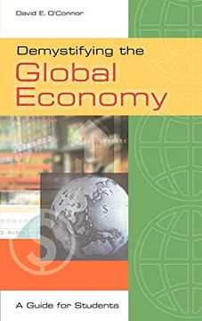 portada Demystifying the Global Economy: A Guide for Students 