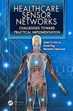 portada Healthcare Sensor Networks: Challenges Toward Practical Implementation (in English)
