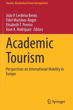 portada Academic Tourism: Perspectives on International Mobility in Europe (en Inglés)