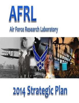 portada Air Force Research Laboratory 2014 Strategic Plan (en Inglés)
