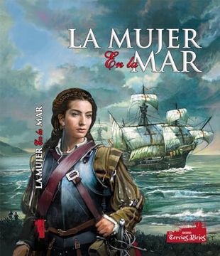 portada La Mujer en la Mar: Historias de Sueños Cumplidos (in Spanish)