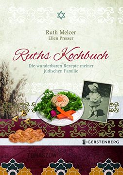 portada Ruths Kochbuch: Die wunderbaren Rezepte meiner jüdischen Familie (in German)