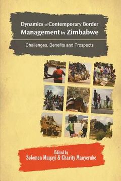portada Dynamics of Contemporary Border Management in Zimbabwe: Challenges, Benefits and Prospects (en Inglés)