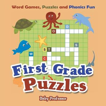 portada First Grade Puzzles: Word Games, Puzzles and Phonics Fun (in English)