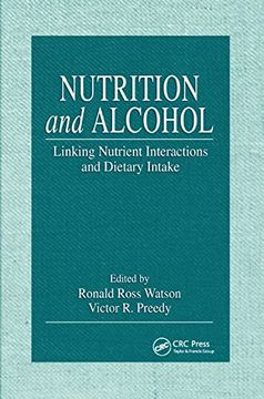 portada Nutrition and Alcohol: Linking Nutrient Interactions and Dietary Intake (en Inglés)