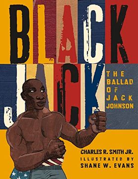 portada Black Jack: The Ballad of Jack Johnson (en Inglés)