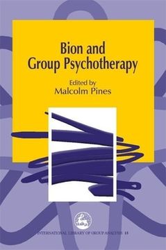 portada Bion and Group Psychotherapy (en Inglés)