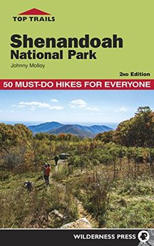 portada Top Trails: Shenandoah National Park: 50 Must-Do Hikes for Everyone 