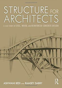 portada Structure for Architects: A Case Study in Steel, Wood, and Reinforced Concrete Design