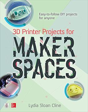 portada 3d Printer Projects for Makerspaces (en Inglés)