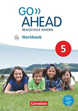 portada Go Ahead - Ausgabe für Realschulen in Bayern - Neue Ausgabe / 5. Jahrgangsstufe - Workbook mit Audios Online
