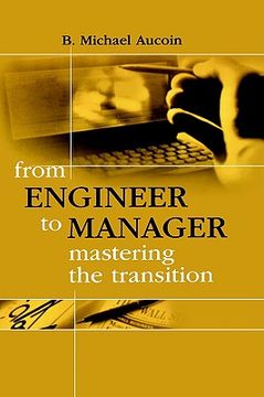 portada from engineer to manager mastering the transition (en Inglés)