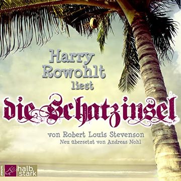 portada Die Schatzinsel: Neu Übersetzt von Andreas Nohl (en Alemán)