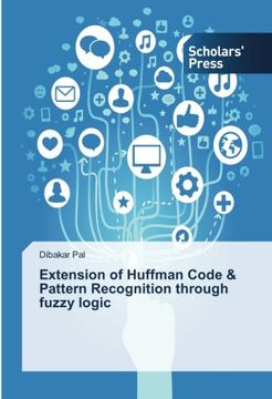 portada Extension of Huffman Code & Pattern Recognition through fuzzy logic