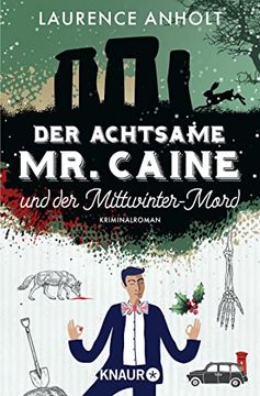 portada Der Achtsame mr. Caine und der Mittwinter-Mord: Kriminalroman (Vincent Caine Ermittelt, Band 3) (en Alemán)