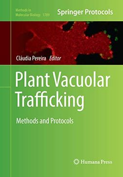 portada Plant Vacuolar Trafficking: Methods and Protocols (in English)