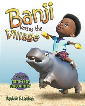 portada Banji Versus The Village: Book One: Yam-Yam Encounter
